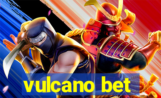 vulcano bet